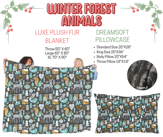 Preorder! Closes 9/3. ETA Dec. Winter Forest Animals Luxe Plush Fur Blanket and/or DreamSoft Pillowcase