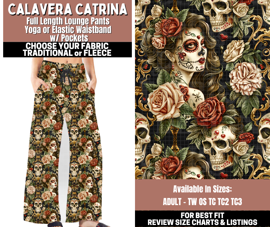 Preorder! Closes 11/3. ETA Jan. Calavera Catrina Lounge Pants Choose Fleece or Traditional
