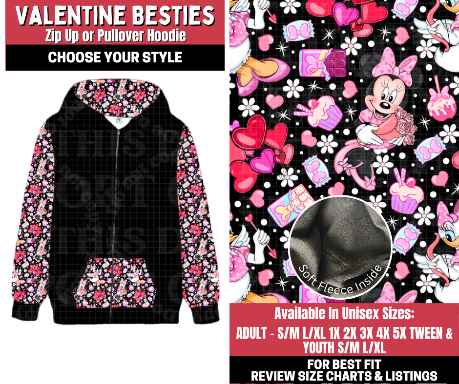 Preorder! Closes 11/13. ETA Jan. Valentine Besties Zip-Up or Pullover Hoodie