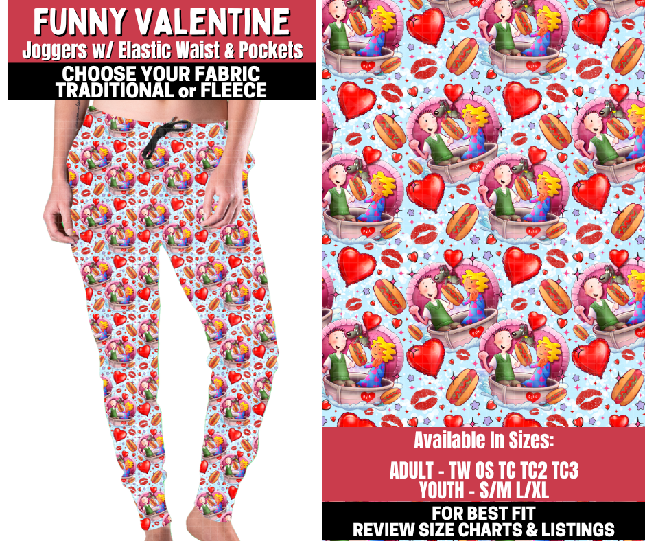 Preorder! Closes 11/13. ETA Jan. Funny Valentine Joggers Choose Fleece or Traditional