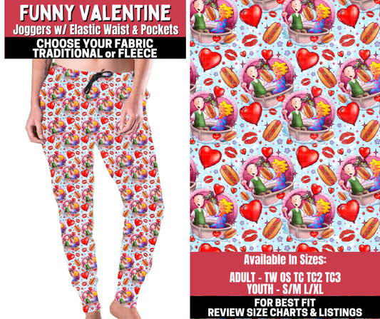 Preorder! Closes 11/13. ETA Jan. Funny Valentine Joggers Choose Fleece or Traditional