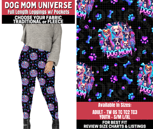 Preorder! Closes 11/13. ETA Jan. Dog Mom Universe Leggings Choose Fleece or Traditional
