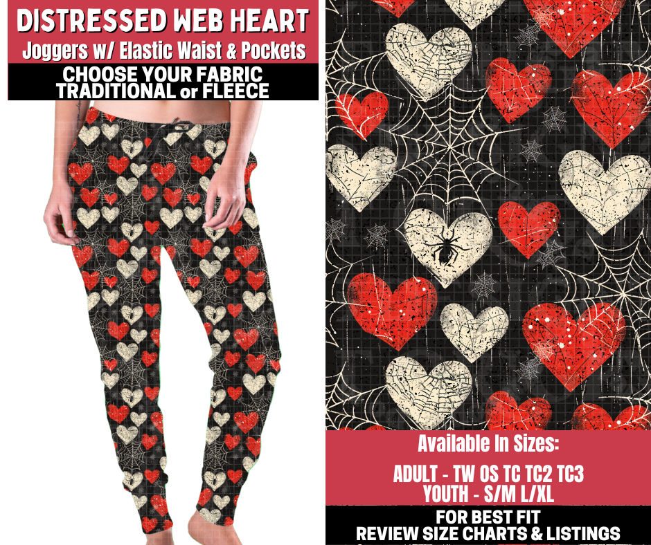 Preorder! Closes 11/13. ETA Jan. Distressed Web Heart Joggers Choose Fleece or Traditional