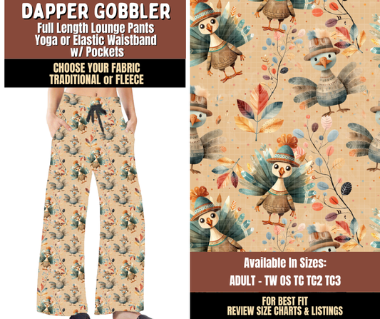 Preorder! Closes 7/27. ETA Oct. Dapper Gobbler Lounge Pants Choose Fleece or Traditional
