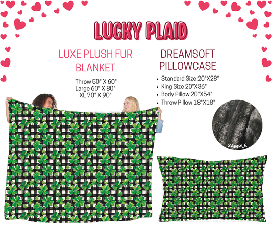 Preorder! Closes 11/17. ETA Jan. Lucky Plaid Luxe Plush Fur Blanket and/or DreamSoft Pillowcase