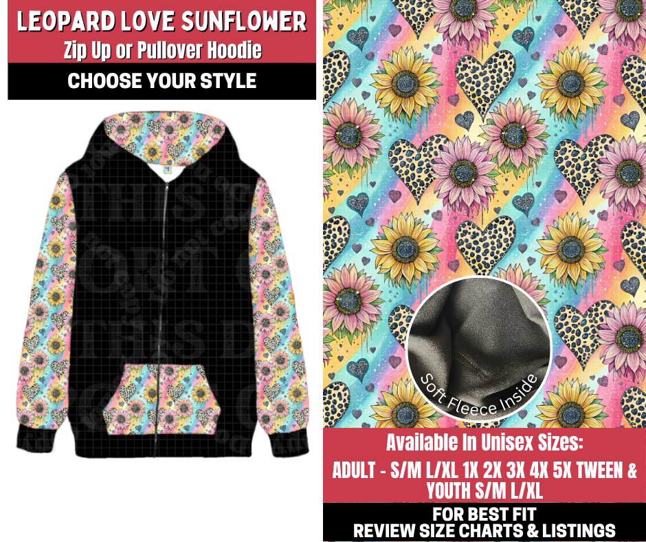 Preorder! Closes 11/13. ETA Jan. Leopard Love Sunflower Zip-Up or Pullover Hoodie