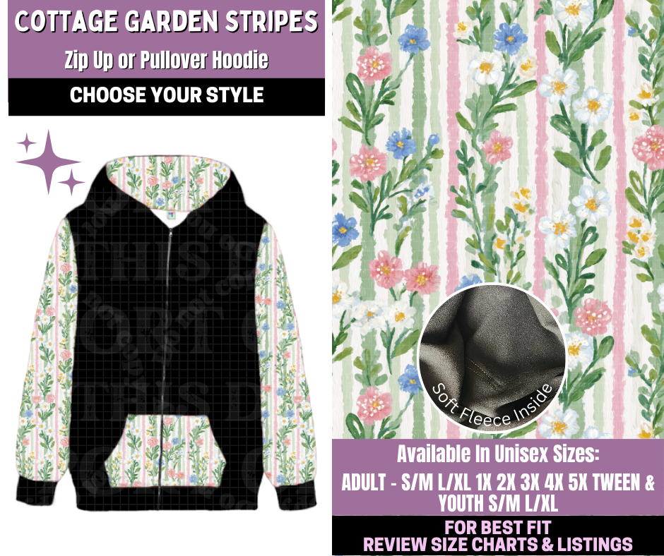 Preorder! Closes 1/14. ETA April. Cottage Garden Stripes Zip-Up or Pullover Hoodie