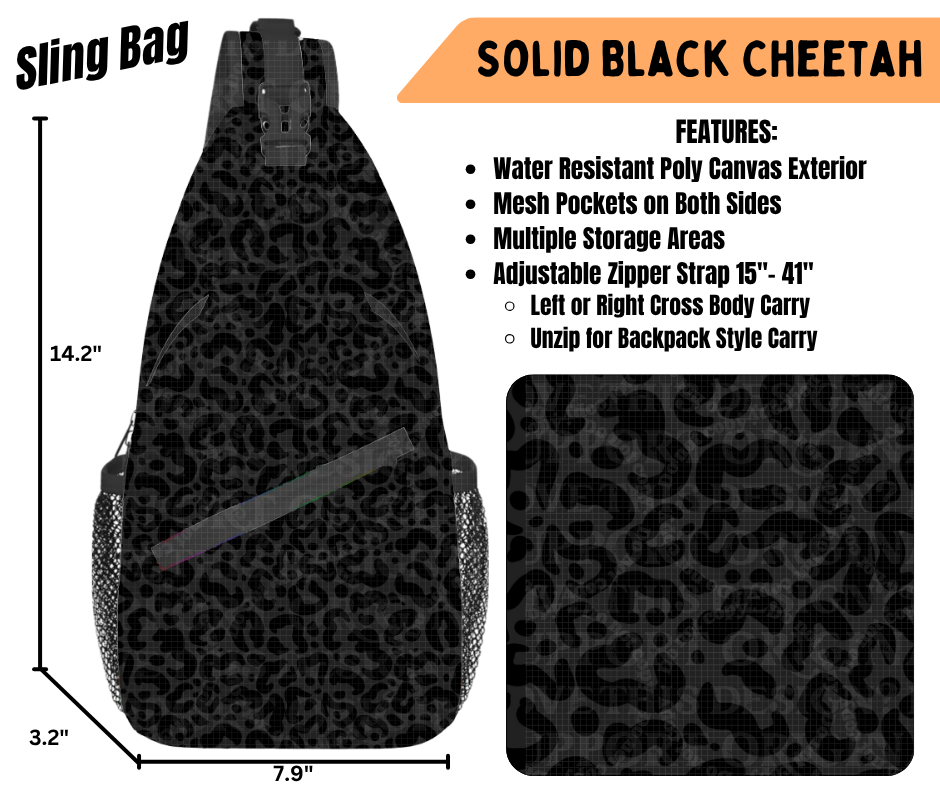 Preorder! Closes 6/22. ETA Sept. Solid Black Cheetah Sling Bag