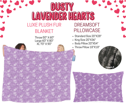 Preorder! Closes 11/17. ETA Jan. Dusty Lavender Hearts Luxe Plush Fur Blanket and/or DreamSoft Pillowcase