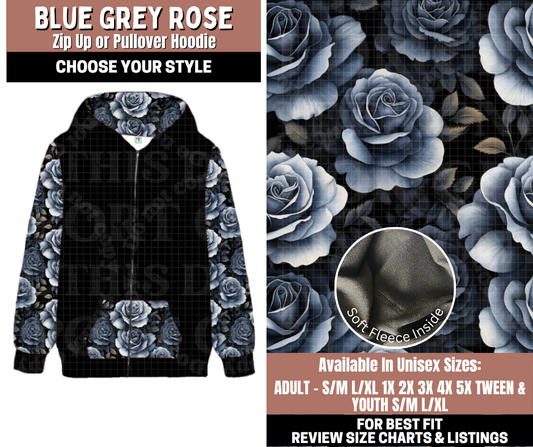 Preorder! Closes 11/3. ETA Jan. Blue Grey Rose Zip-Up or Pullover Hoodie